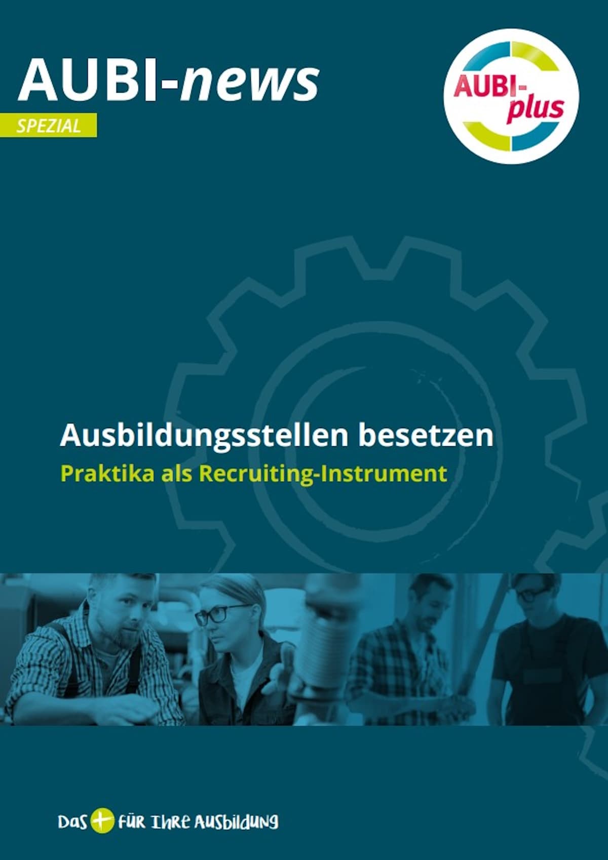 Azubi-Recruiting mit Praktika